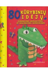 80 kūrybinių idėjų