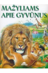 Mažyliams apie gyvūnus