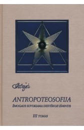 Antropoteosofija. III tomas ( Su viršelio defektu )
