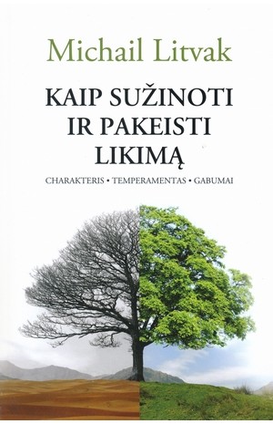 Kaip sužinoti ir pakeisti likimą