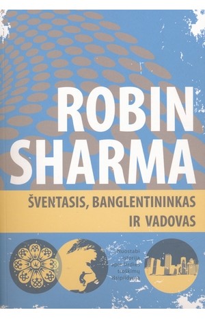 Šventasis, bangletininkas ir vadovas