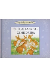 Zuikiai laksto - žemė dreba