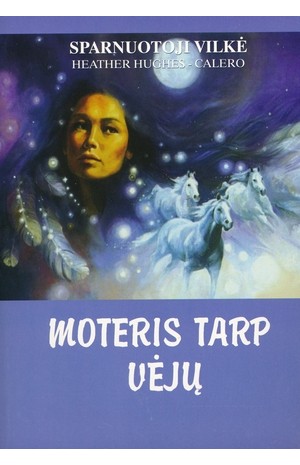 Moteris tarp vėjų