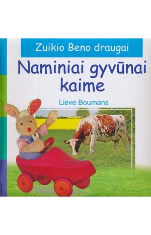 Zuikio Beno draugai. Naminiai gyvūnai kaime