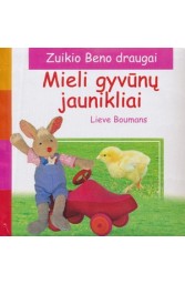 Zuikio Beno draugai. Mieli gyvūnų jaunikliai