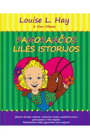 Pamokančios Lilės istorijos