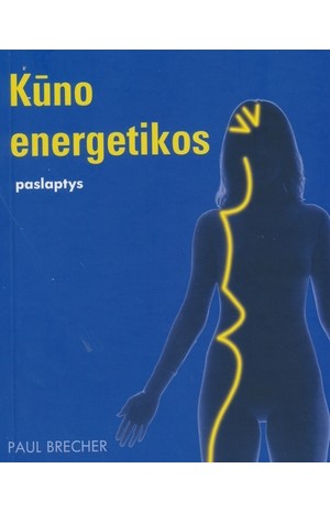 Kūno energetikos paslaptys