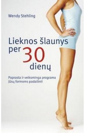 Lieknos šlaunys per 30 dienų