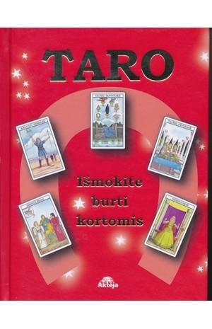 Taro: išmokite burti kortomis
