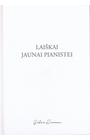 Laiškai jaunai pianistei