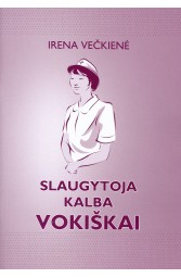 Slaugytoja kalba VOKIŠKAI