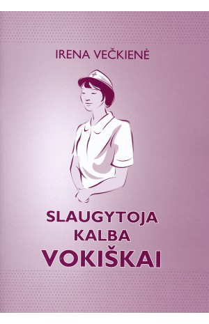 Slaugytoja kalba VOKIŠKAI