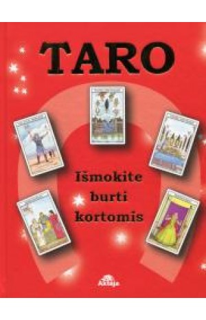 Taro. Išburkite savo likimą