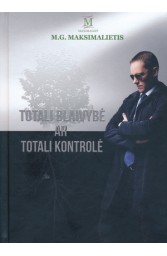 Totali blaivybė ar totali kontrolė