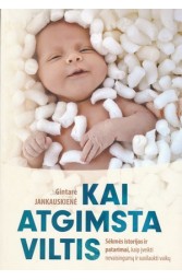 Kai atgimsta viltis 